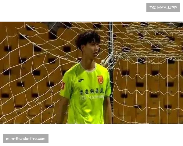 姚浩洋高接抵挡零封津门虎，铜梁龙门将位置完成升级